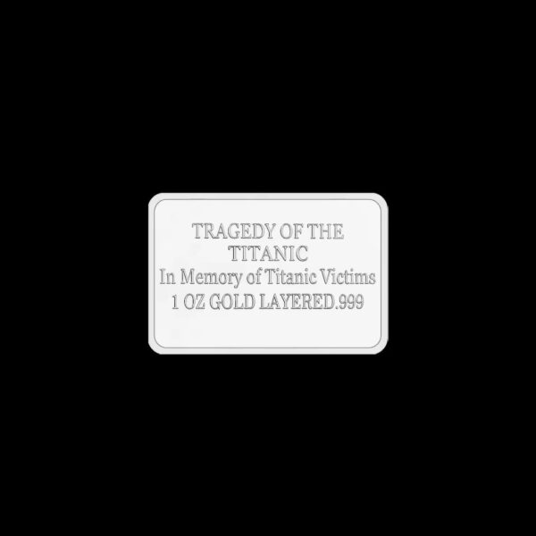 Lingot Commémoratif Titanic – April 15, 1912 – Image 2
