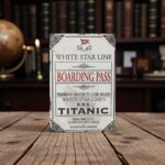 Plaque en métal Titanic – Carte d’Embarquement White Star Line