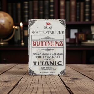 Plaque en métal Titanic – Carte d’Embarquement White Star Line
