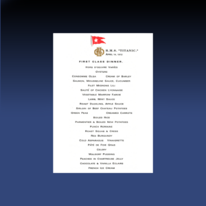 Menu du dîner 1ère classe – RMS Titanic (reproduction historique)